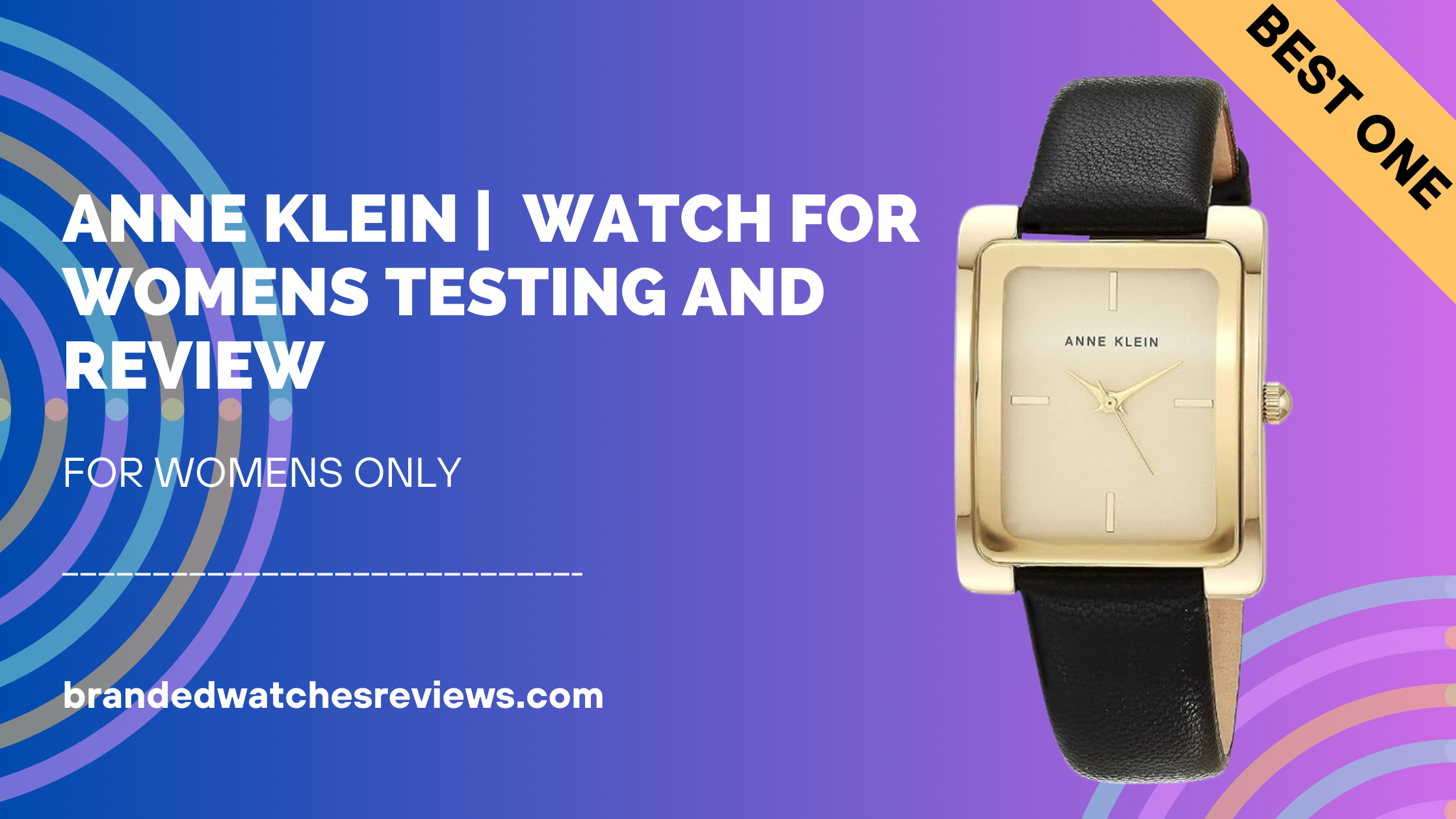 Anne Klein | Women Leather Band Watch Testing and Review